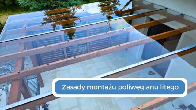 Jak zamontować poliwęglan na dachu - uniknij najczęstszych błędów Jak zamontować poliwęglan na dachu - uniknij najczęstszych błędów